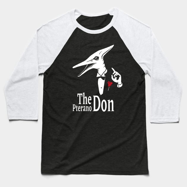 The Pterano Don. Dinosaur Pun. Baseball T-Shirt by propellerhead